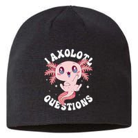 Kawaii I Axolotl Questions Funny Axolotl Lover Cute Axolotl Sustainable Beanie