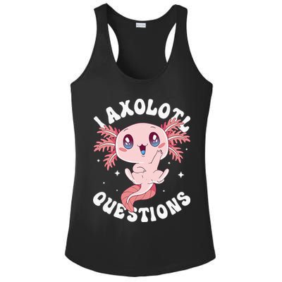 Kawaii I Axolotl Questions Funny Axolotl Lover Cute Axolotl Ladies PosiCharge Competitor Racerback Tank
