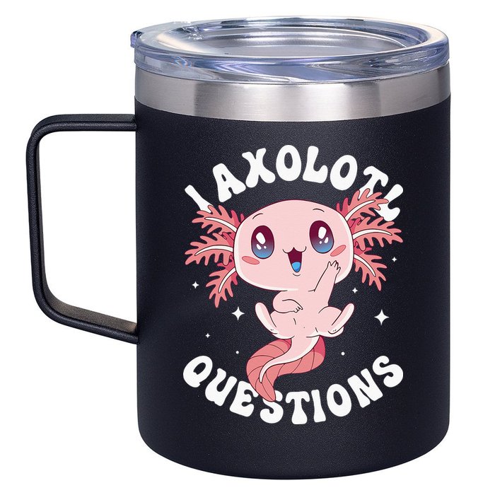 Kawaii I Axolotl Questions Funny Axolotl Lover Cute Axolotl 12oz Stainless Steel Coffee Mug