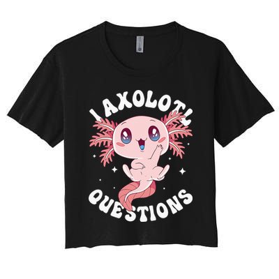 Kawaii I Axolotl Questions Funny Axolotl Lover Cute Axolotl Crop Top