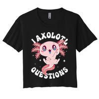 Kawaii I Axolotl Questions Funny Axolotl Lover Cute Axolotl Crop Top
