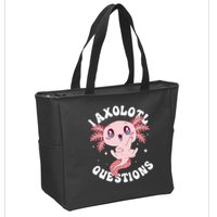 Kawaii I Axolotl Questions Funny Axolotl Lover Cute Axolotl Zip Tote Bag