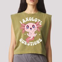 Kawaii I Axolotl Questions Funny Axolotl Lover Cute Axolotl Garment-Dyed Women's Muscle Tee