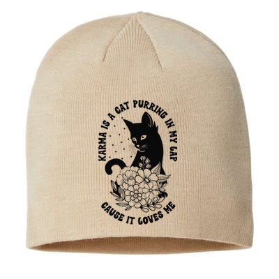 Karma Is A Cat Purring In My Lap Cause It Loves Me Floral Gift Sustainable Beanie