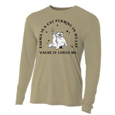 Karma Is A Cat Purring In My Lap Cause It Loves Me Gift Cooling Performance Long Sleeve Crew