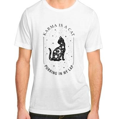 Karma Is A Cat Purring In My Lap Adult ChromaSoft Performance T-Shirt