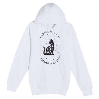 Karma Is A Cat Purring In My Lap Premium Pullover Hoodie