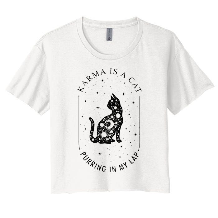 Karma Is A Cat Purring In My Lap Women's Crop Top Tee