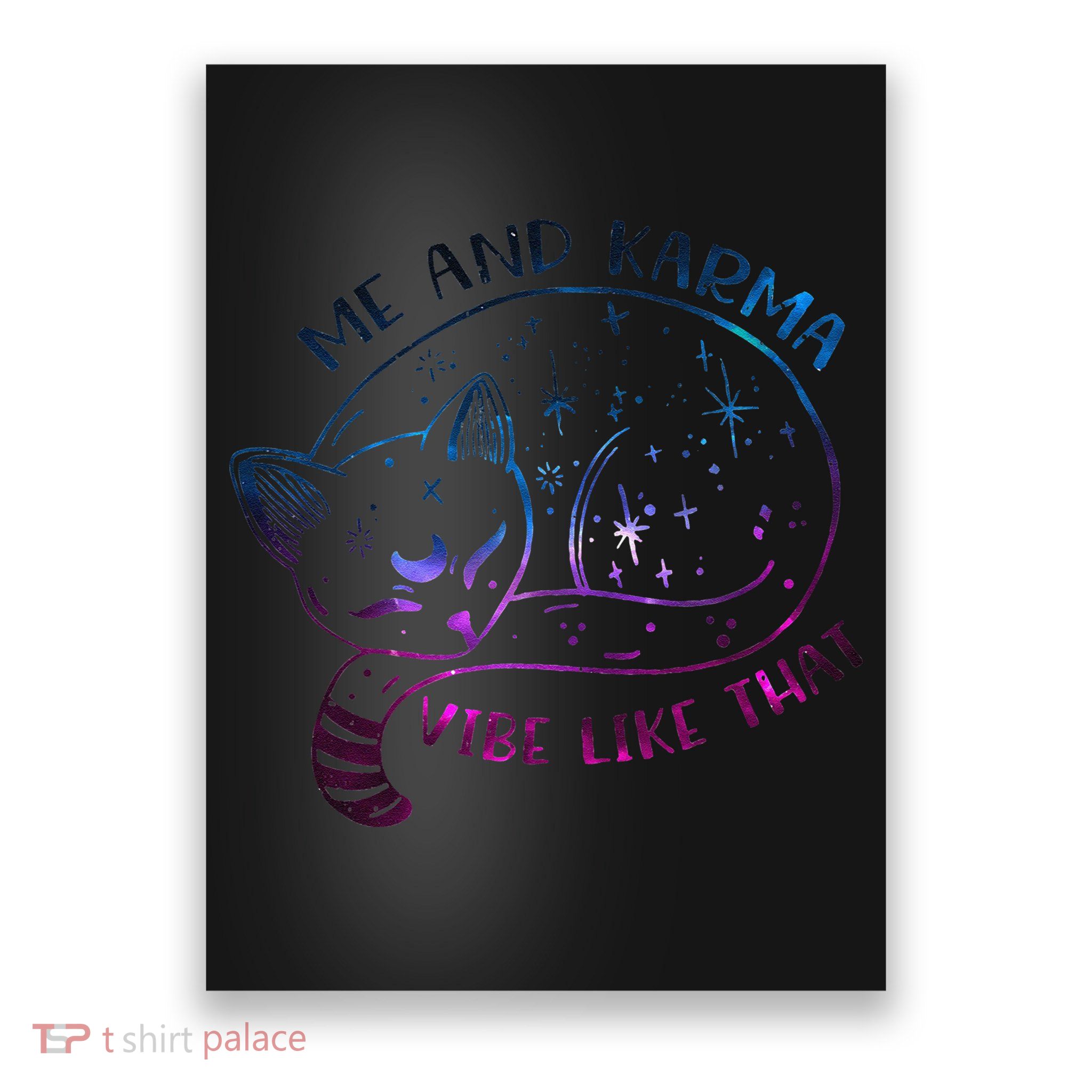 Karma Is A Cat Funny Cat Lazy Cat Gift Poster