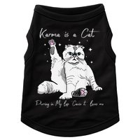 Karma Is A Cat Purring In My Lap Cause It Loves Me Cat Lover Doggie Tank
