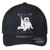 Karma Is A Cat Purring In My Lap Cause It Loves Me Cat Lover Flexfit Unipanel Trucker Cap