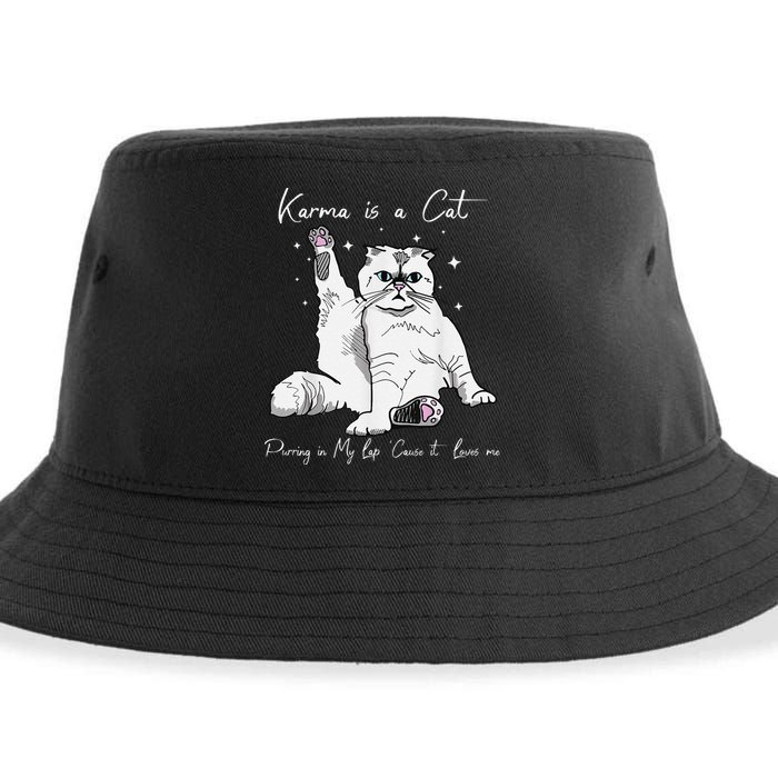 Karma Is A Cat Purring In My Lap Cause It Loves Me Cat Lover Sustainable Bucket Hat