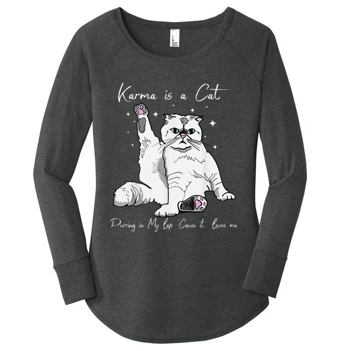 Karma Is A Cat Purring In My Lap Cause It Loves Me Cat Lover Women's Perfect Tri Tunic Long Sleeve Shirt