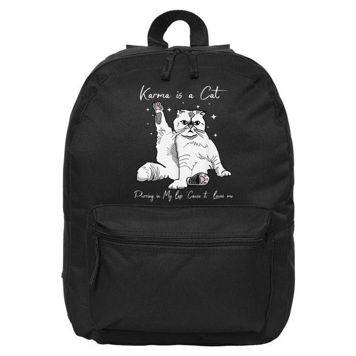 Karma Is A Cat Purring In My Lap Cause It Loves Me Cat Lover 16 in Basic Backpack