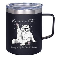 Karma Is A Cat Purring In My Lap Cause It Loves Me Cat Lover 12oz Stainless Steel Coffee Mug