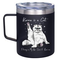 Karma Is A Cat Purring In My Lap Cause It Loves Me Cat Lover 12oz Stainless Steel Coffee Mug