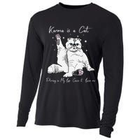 Karma Is A Cat Purring In My Lap Cause It Loves Me Cat Lover Cooling Performance Long Sleeve Crew