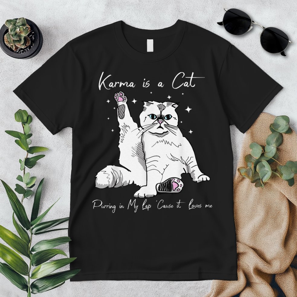 Karma Is A Cat Purring In My Lap Cause It Loves Me Cat Lover Premium T-Shirt