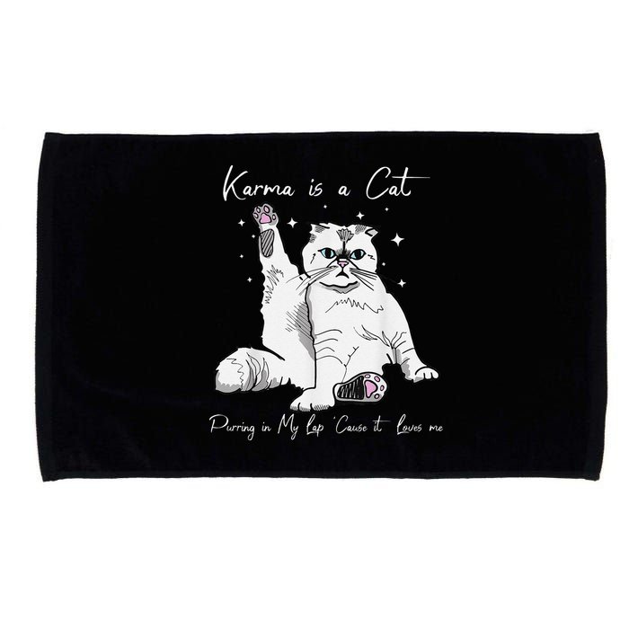 Karma Is A Cat Purring In My Lap Cause It Loves Me Cat Lover Microfiber Hand Towel