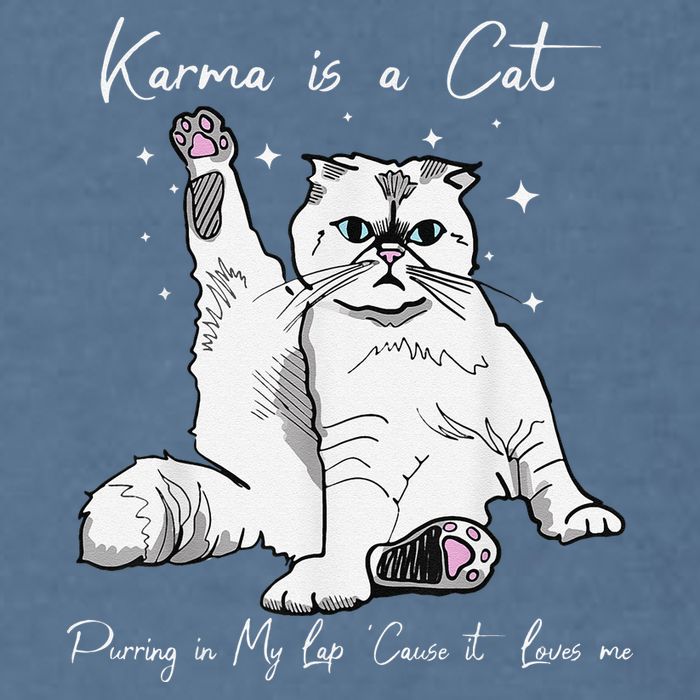Karma Is A Cat Purring In My Lap Cause It Loves Me Cat Lover Garment-Dyed Sweatshirt