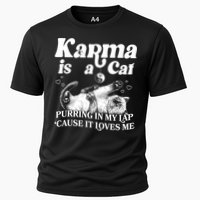 Karma Is A Cat Purring In My Lap Cause It Loves Me Performance Shirt