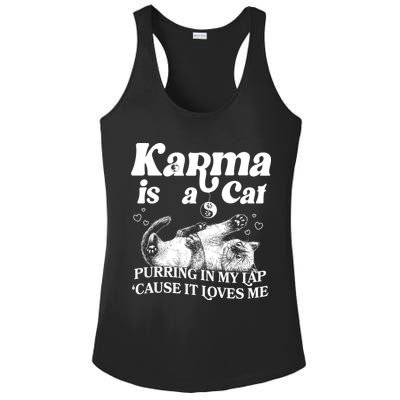 Karma Is A Cat Purring In My Lap Cause It Loves Me Ladies PosiCharge Competitor Racerback Tank