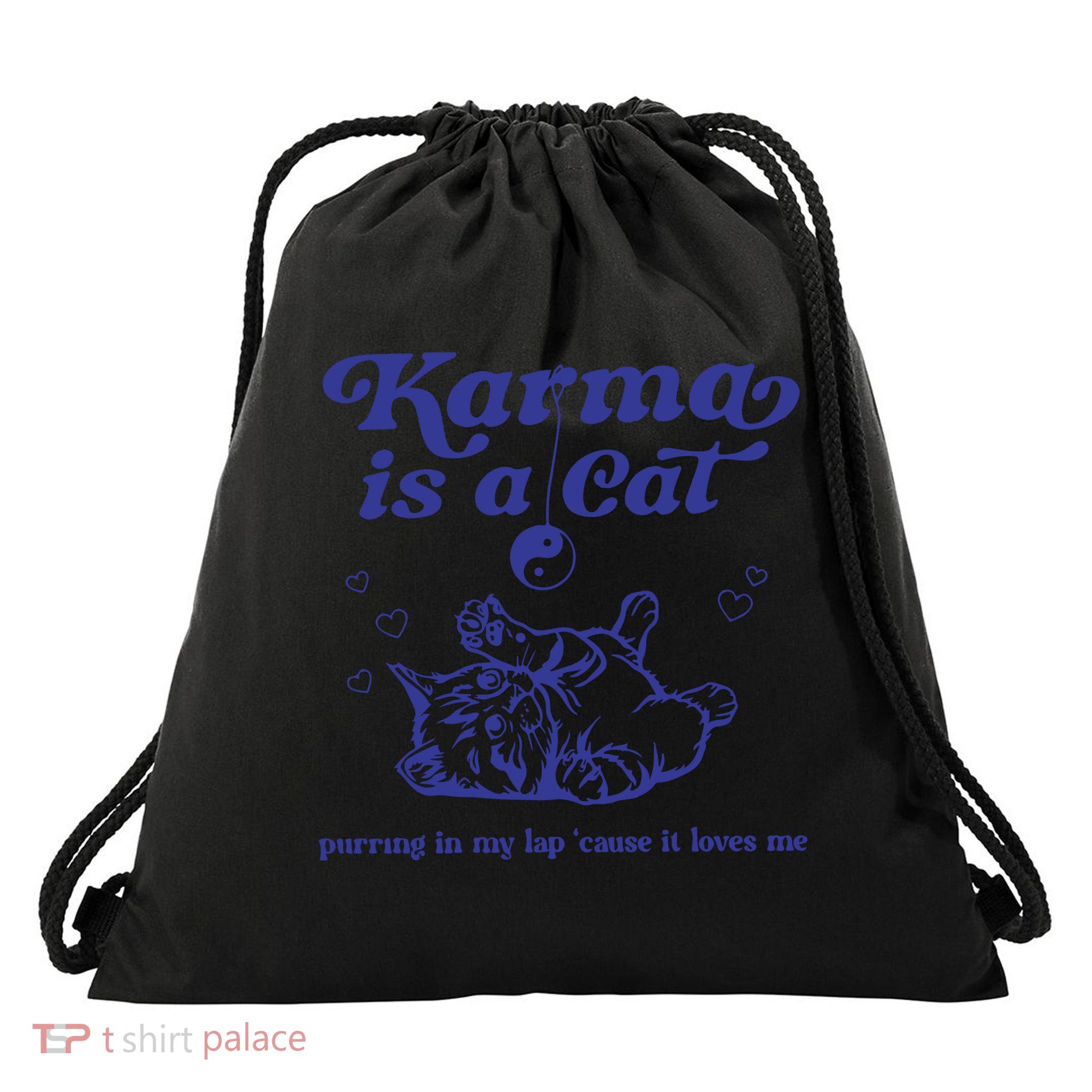 Karma Is A Cat Drawstring Bag