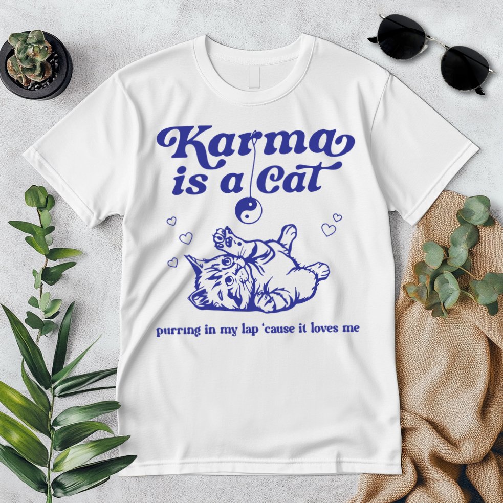 Karma Is A Cat Premium T-Shirt