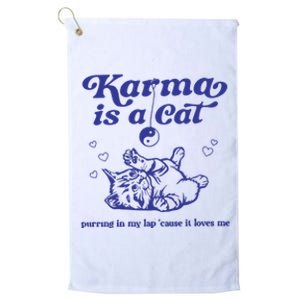 Karma Is A Cat Platinum Collection Golf Towel