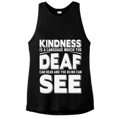 Kindness Is A Language Which Deaf Ladies PosiCharge Tri-Blend Wicking Tank