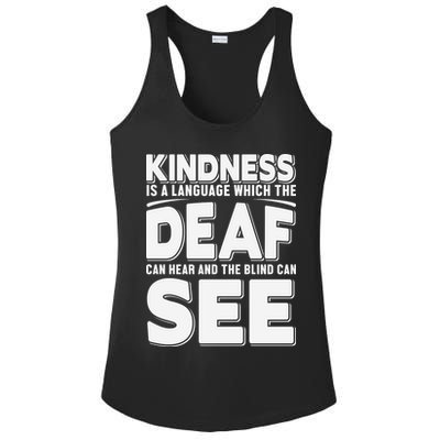 Kindness Is A Language Which Deaf Ladies PosiCharge Competitor Racerback Tank