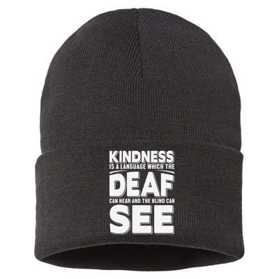 Kindness Is A Language Which Deaf Sustainable Knit Beanie
