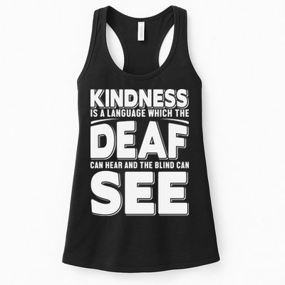 Kindness Is A Language Which Deaf Womens Tank Top