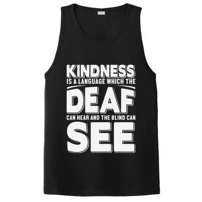 Kindness Is A Language Which Deaf PosiCharge Competitor Tank