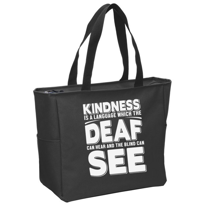 Kindness Is A Language Which Deaf Zip Tote Bag