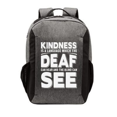 Kindness Is A Language Which Deaf Vector Backpack