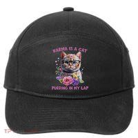 Karma Is A Cat Purring In My Lap 7-Panel Snapback Hat