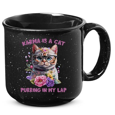 Karma Is A Cat Purring In My Lap 15oz Campfire Ceramic Mug