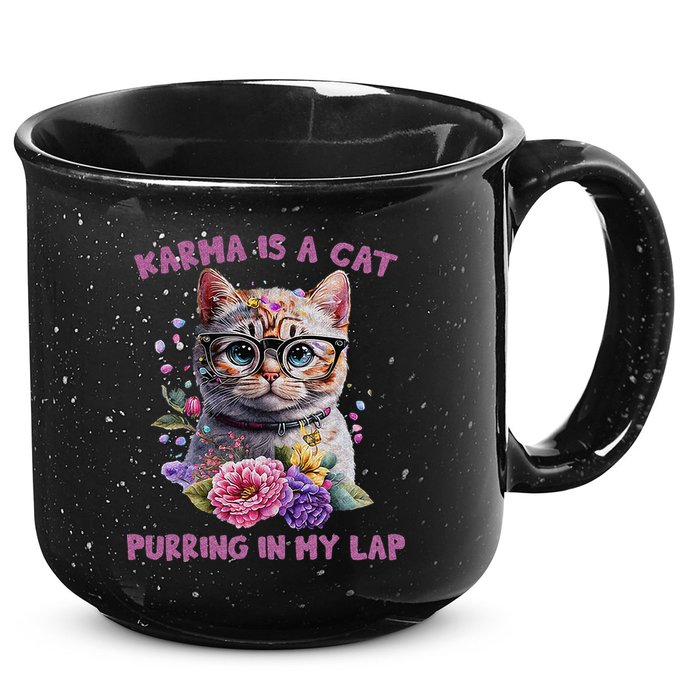 Karma Is A Cat Purring In My Lap 15oz Campfire Ceramic Mug