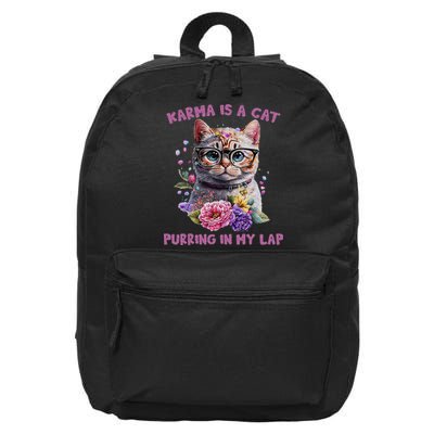 Karma Is A Cat Purring In My Lap 16 in Basic Backpack