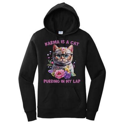 Karma Is A Cat Purring In My Lap Women's Pullover Hoodie
