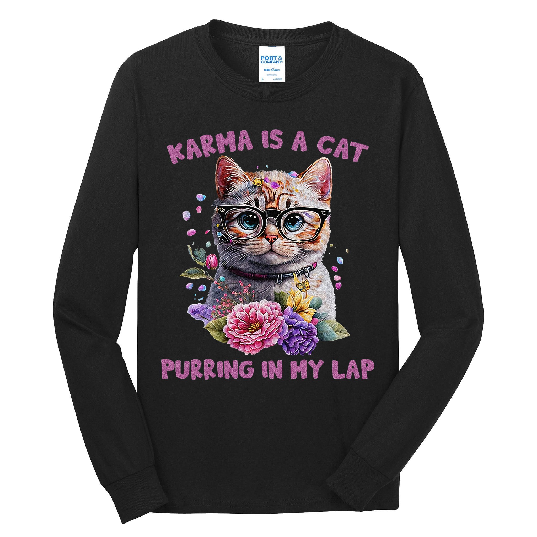 Karma Is A Cat Purring In My Lap Tall Long Sleeve T-Shirt