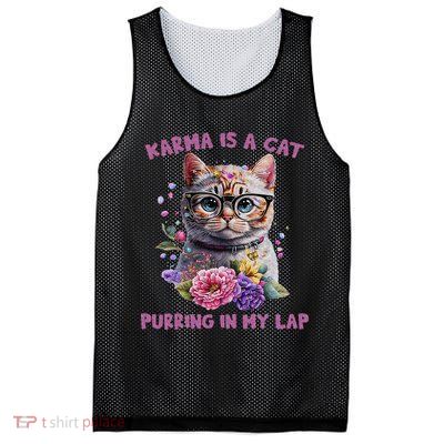 Karma Is A Cat Purring In My Lap Mesh Reversible Basketball Jersey Tank
