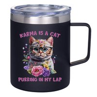 Karma Is A Cat Purring In My Lap 12oz Stainless Steel Coffee Mug