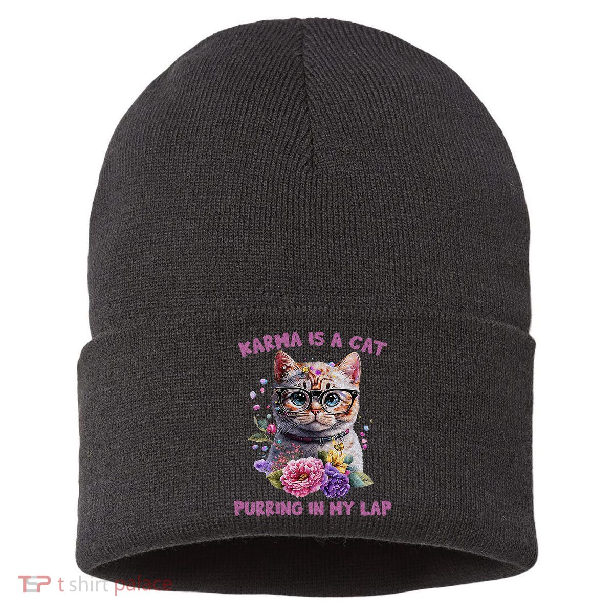 Karma Is A Cat Purring In My Lap Sustainable Knit Beanie