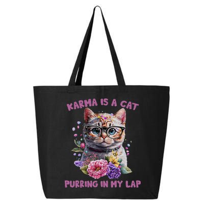 Karma Is A Cat Purring In My Lap 25L Jumbo Tote