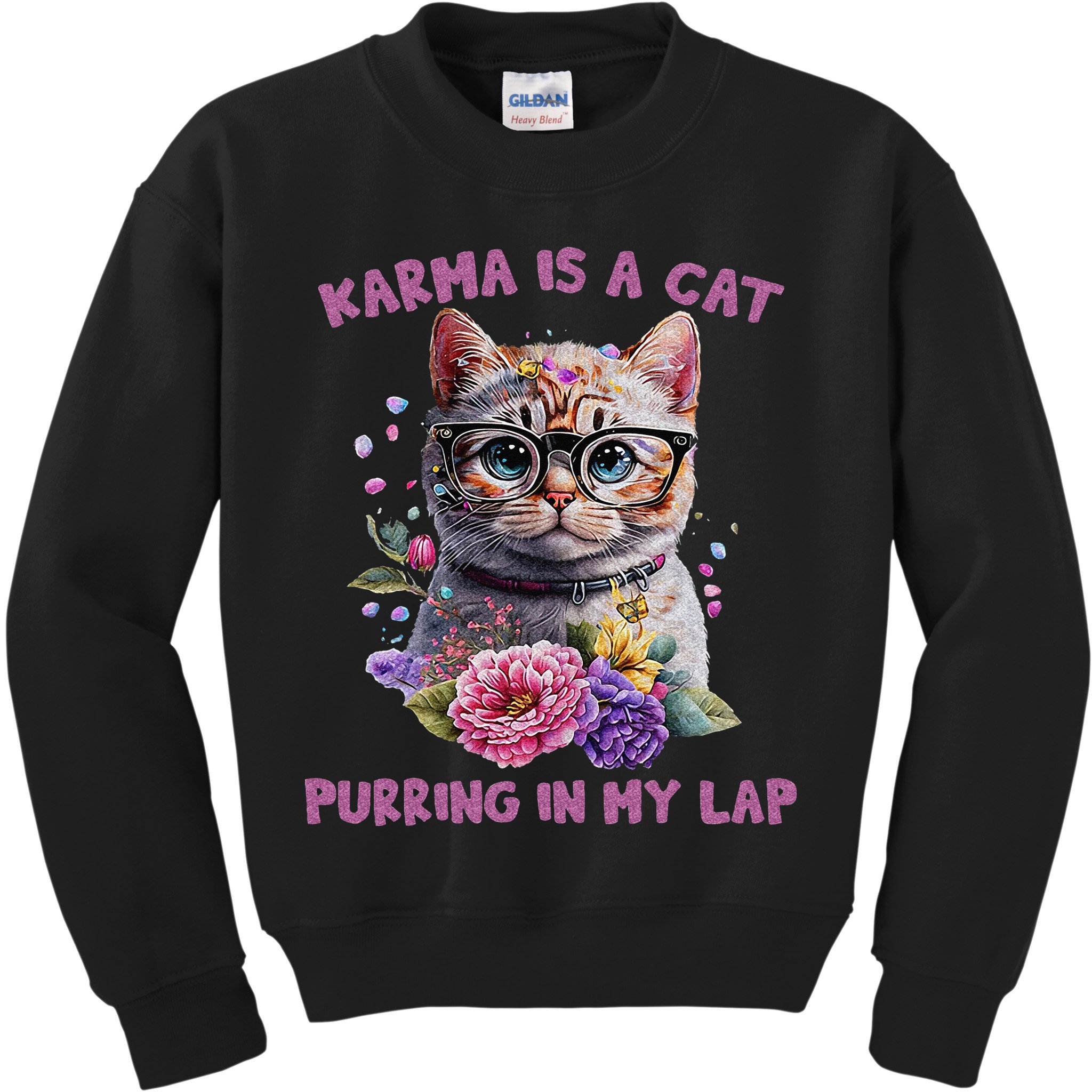 Karma Is A Cat Purring In My Lap Kids Sweatshirt
