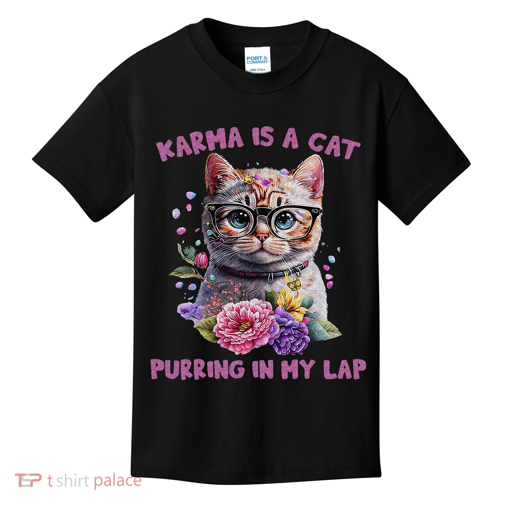 Karma Is A Cat Purring In My Lap Kids T-Shirt