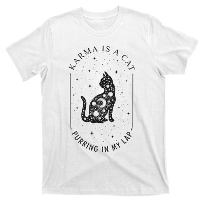 Karma Is A Cat Purring In My Lap Cause It Loves Me T-Shirt