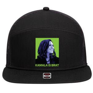 Kamala Is Brat Funny Sarcastic 7 Panel Mesh Trucker Snapback Hat